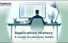 Application History, A Career Acceleration Toolkit, Keeping track of the job applications Cademix Institute of Technology
