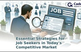 Essential Strategies for Job Seekers in Todays Competitive Market