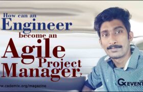 How Engineer become Agile Project Manager Nivin Anil Cademix Magazine