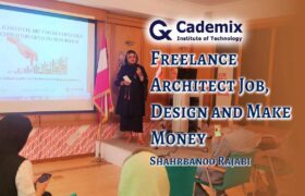 Shahrbanoo.Rajabi, Freelance Architect Job, Design job and Make Money cademix