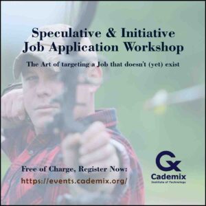 Speculative and Initiative job application workshop Cademix poster register now