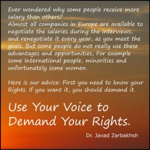Use your voice demand your rights Quote Javad Zarbakhsh inspirational salary motivational